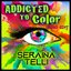 Addicted to Color (Radio Edit)