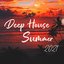 Deep House Summer 2021