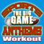 Sports Anthems Workout – The Big Game