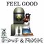 Feel Good (feat. Dj Smokey) - Single