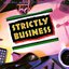 Strictly Business - Original Motion Picture Soundtrack