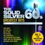 The Solid Silver 60s: Greatest Hits Vol. 2