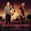 The Twilight Saga: Breaking Dawn, Pt. 1 (Original Motion Picture Soundtrack) [Deluxe Version]