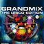 Grandmix: The Disco Edition