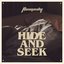 Hide and Seek