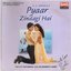 Pyar Zindagi Hai (Original Motion Picture Soundtrack)