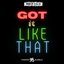 Got It Like That - Single