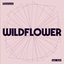 Wildflower - Single