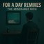 For A Day Remixes