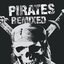 Pirates Remixed - EP