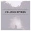 Falling Rivers