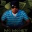 Mo Money