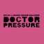 Dance Vault Mixes - Doctor Pressure & Drop The Pressure