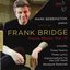 Bridge: Piano Music, Vol. 3
