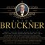 Anton Bruckner: The Collection