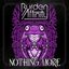 Nothing More - Single
