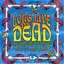 Long Live The Dead - A Tribute To The Grateful Dead