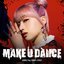 MAKE U DANCE (feat. Eunha) - Single