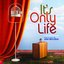It's Only Life: The Songs Of John Bucchino