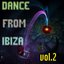 Dance From Ibiza, Vol. 2