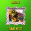 Dumb Wit It - Single