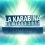 La Karabina (The Remixes 2012)