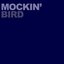 Mockin' Bird