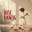 Done Looking 4 Love