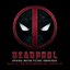 Deadpool (Original Soundtrack Album)