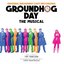 Groundhog Day The Musical (Original Broadway Cast Recording)