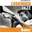 Die Legenden des Jazz - Chet Baker