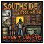 Southside Looking In