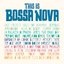 This Is Bossa Nova