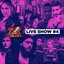 X Factor 2017 Live Show #4