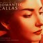 The Best of Romantic Callas