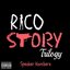 Rico Story Trilogy