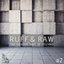 Ruff & Raw, Vol. 2 - The Harder Side of Techno