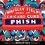 Live Phish 06.25.16 - Wrigley Field, Chicago, IL
