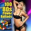 100 '80s Power Ballads