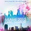 Black Hole Recordings presents Miami 2012 Label Sampler