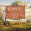 Respighi: Concerto in Modo Misolidio & Toccata (Works for Piano and Orchestra)