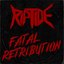 Fatal Retribution