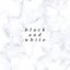 Black and White - Single