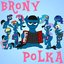 Brony Polka - Single