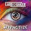 Hypnotize