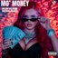 Mo Money (feat. Jadakiss)