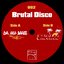 Brutal Disco 002