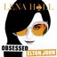 Obsessed: Elton John