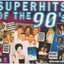 Superhits Of The 90`s CD4