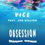 Obsession (feat. Jon Bellion) [Deorro Remix]